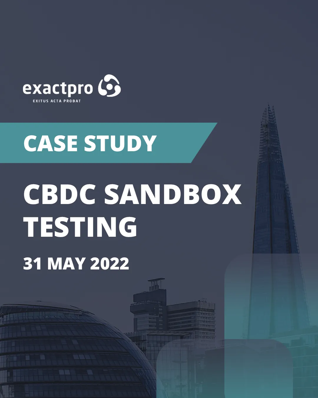 Case study announcement for CBDC sandbox testing, dated 31 May 2022