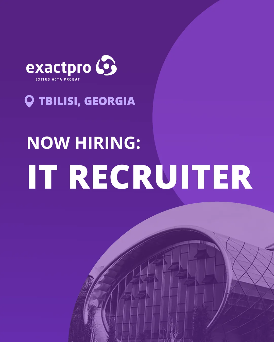 Now hiring IT Recruiter in Tbilisi, Georgia, with a duotone landmark building