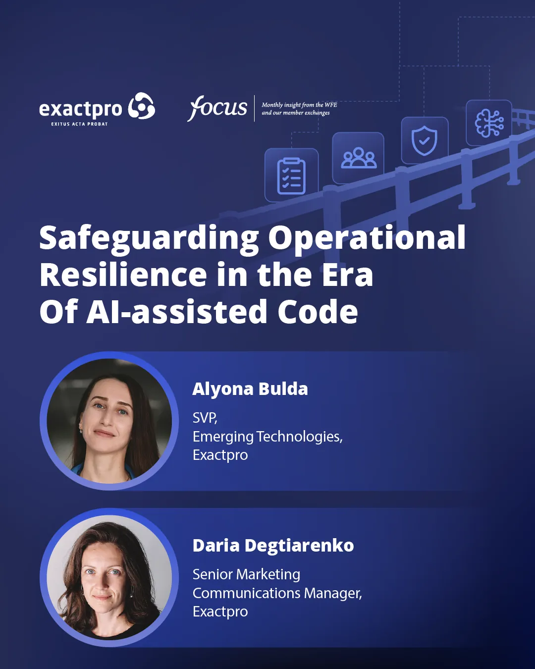 Cover for the WFE Focus article Safeguarding Operational Resilience in the Era of AI-assisted Code, with two author portraits